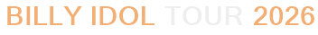 Billy Idol Tour 2026